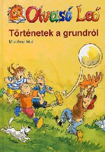 Olvasó Leó: Történetek a grundról