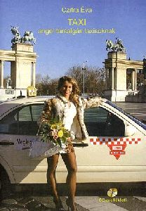 TAXI - angol társalgás taxisoknak (CD melléklettel)