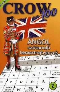 Crow 100: Kezdő - 2. rész