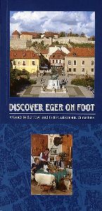 Discover Eger on Foot