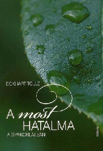 A most hatalma a gyakorlatban