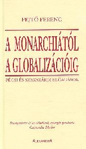 A monarchiától a globalizációig