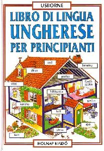 Libro Di Lingua Ungherese Per Principianti