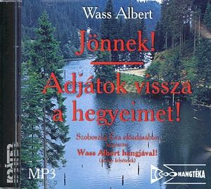 Jönnek! - Adjátok vissza a hegyeimet! - Hangoskönyv (MP3)
