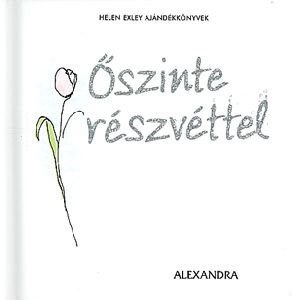 Őszinte részvéttel