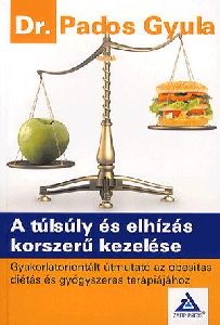 A túlsúly és elhízás korszerű kezelése