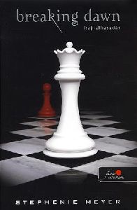 Breaking Dawn - Hajnalhasadás