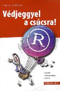 Védjeggyel a csúcsra!