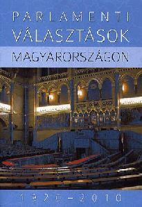 Parlamenti választások Magyarországon 1920-2010