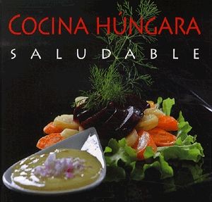 Cocina húngara saludable