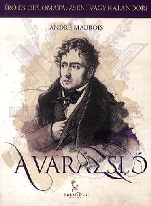 A Varázsló, avagy Chateaubriand élete