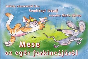 Mese az egér farkincájáról
