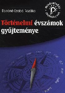 Történelmi évszámok gyűjteménye