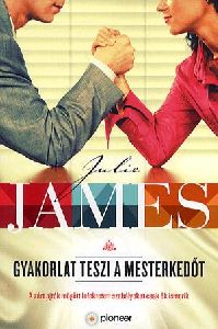 Gyakorlat teszi a mesterkedőt