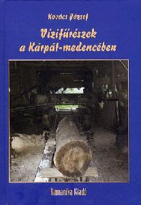 Vízifűrészek a Kárpát-medencében