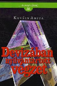 Devizában nyilvántartott végzet