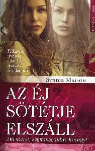 Az éj sötétje elszáll