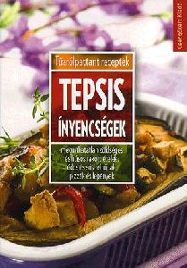Tepsis ínyencségek