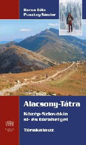 Alacsony-Tátra - Túrakalauz