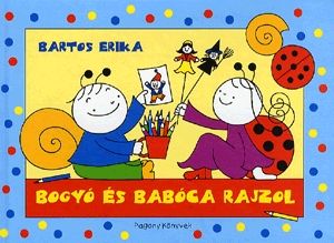 Bogyó és Babóca rajzol
