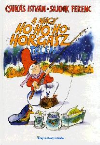 A Nagy Ho-ho-ho-horgász télen