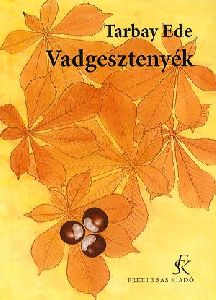 Vadgesztenyék