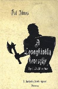 A Lovagkirály keresztje