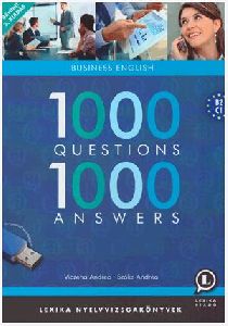 1000 Questions, 1000 Answers: Business English