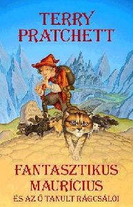 Fantasztikus Maurícius és az ő tanult rágcsálói