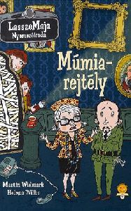 LasszeMaja Nyomozóiroda: Múmiarejtély