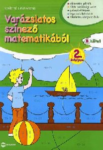 Varázslatos színező matematikából - 2. évfolyam B kötet