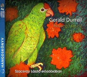 Fecsegő fauna - Hangoskönyv (2 CD)