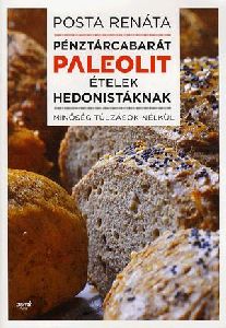 Pénztárcabarát paleolit ételek hedonistáknak