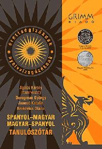 Spanyol-Magyar - Magyar-Spanyol tanulószótár