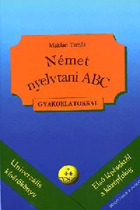 Német nyelvtani ABC gyakorlatokkal