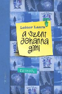 A Szent Johanna gimi 3.