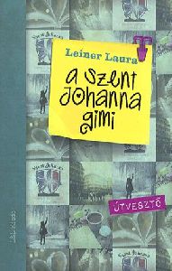 A Szent Johanna gimi 7.