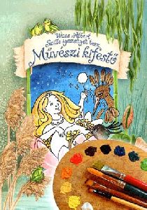 Szille igazságot tesz - Művészi kifestő