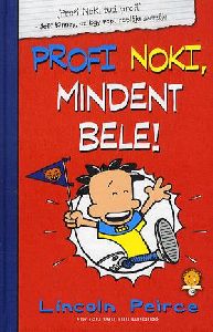 Profi Noki, mindent bele!