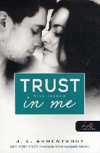 Trust In Me - Bízz bennem