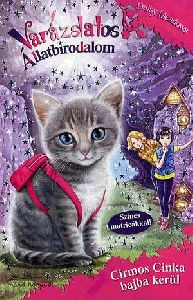 Varázslatos állatbirodalom 4. - Cirmos Cinka bajba kerül