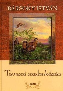 Tavaszi szalonkázás