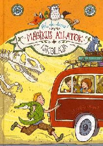 Mágikus állatok iskolája: Hű, de durva!