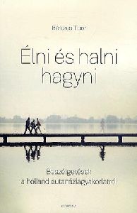 Élni és halni hagyni