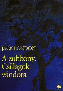 A zubbony. Csillagok vándora