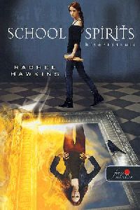 School Spirits - Kísértetsuli