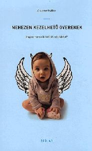 Nehezen kezelhető gyerekek