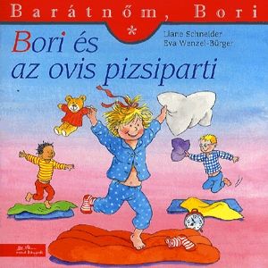 Barátnőm, Bori: Bori és az ovis pizsiparti