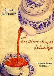 A teaültetvényes felesége