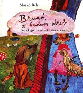 Brunó, a kedves véreb